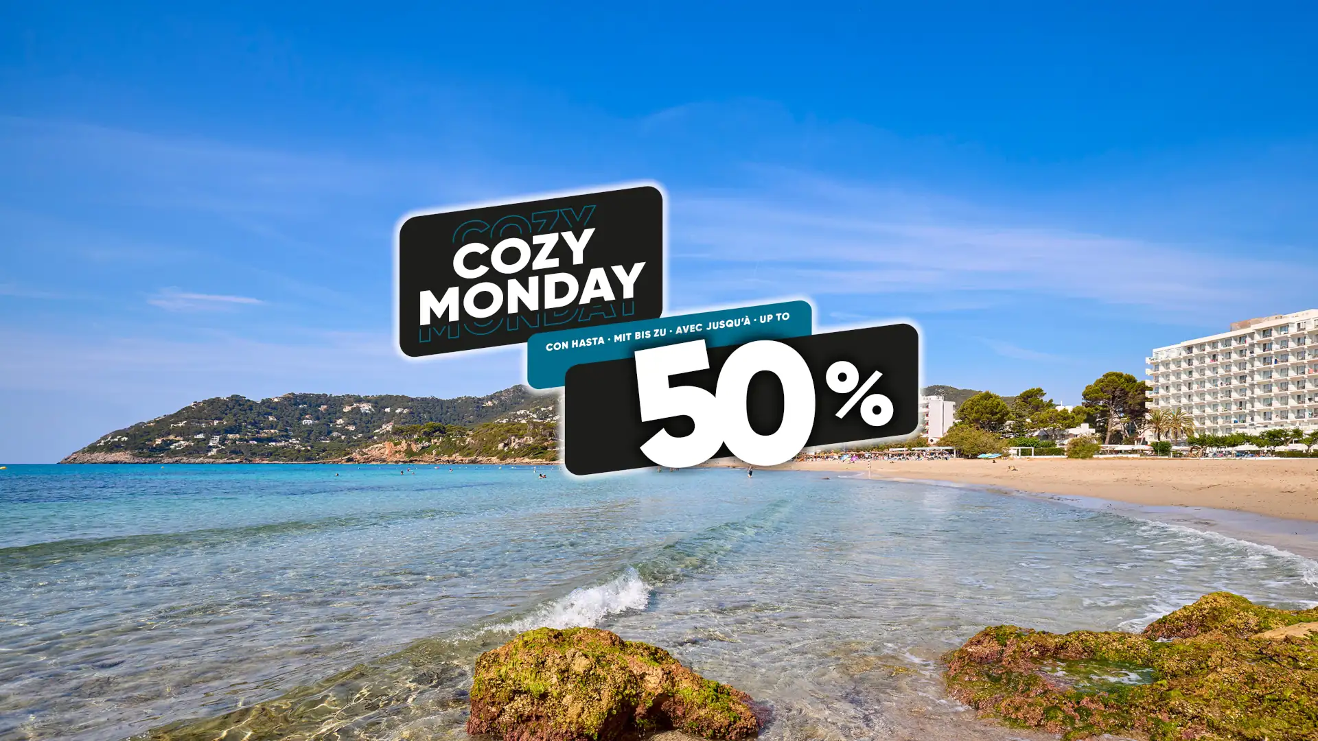 Cozy Monday in Hotels auf Mallorca und Formentera